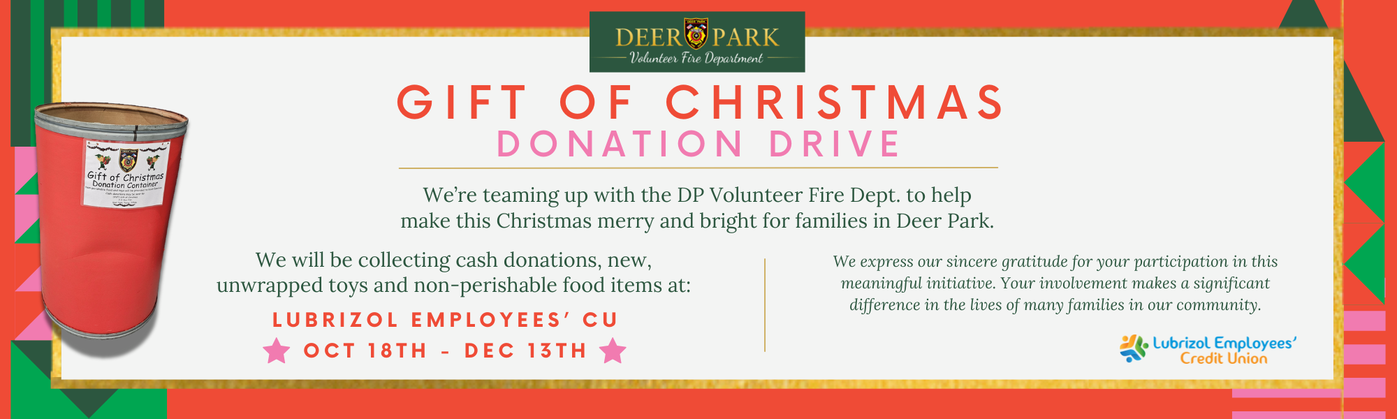 Toy drive drop off location. collecting new toys, non-perishable foods and cash donations for the deer park community.